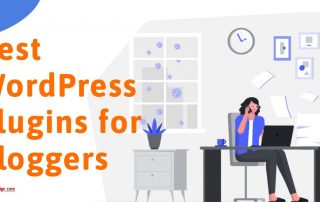 best-wordpress-plugins-for-bloggers