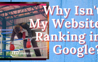 Why Isn't My Website Ranking in Google