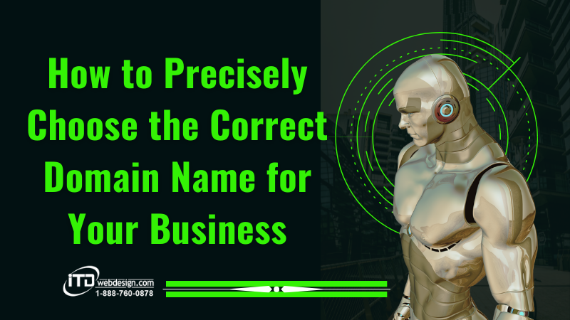 Choose the Correct Domain Name