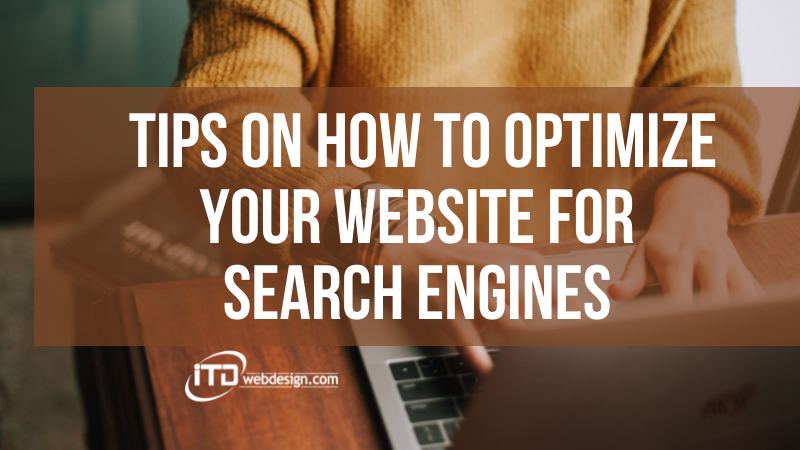 How to Optimize Your Website 1 - 19 Invaluable Tips on How to Optimize Your Website for Search Engines