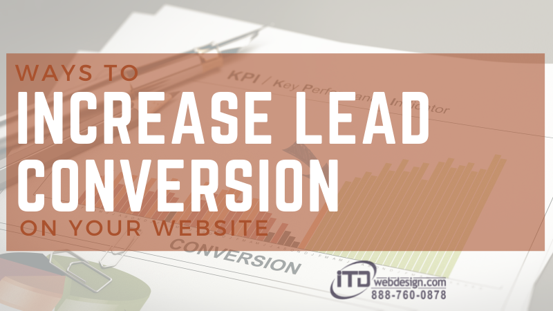 Increase Lead Conversion 1 - 7 Ways to Increase Lead Conversion on Your Website
