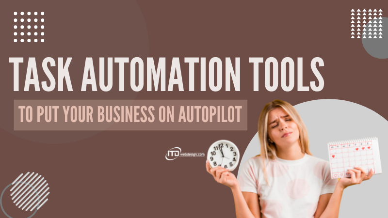 Task Automation Tools