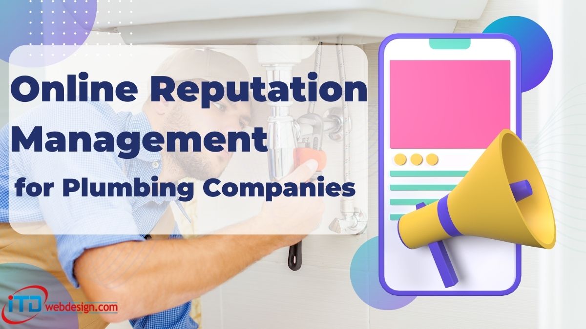 Online Reputation Management for Plumbing Companies