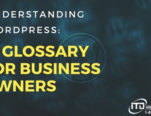 Understanding WordPress: A Glossary for Business Owners